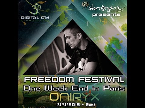 Dj Oniryx (Digital Om Productions) - Freedom Festival in Paris (4.04.2015)