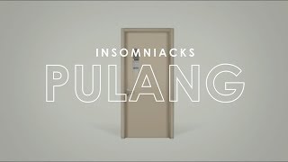 Pulang WEDisode EP 01 &amp; 02 | Insomniacks