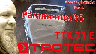 TROTEC TTK 71 E - páramentesítő