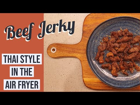 Thai Style Cajun Beef Jerky - Air Fryer Recipe