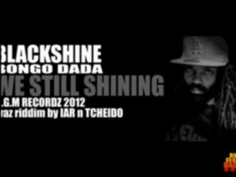 BLACKSHINE WE STILL SHINING / RGM 2012