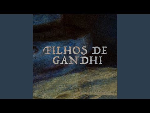Filhos de Gandhi