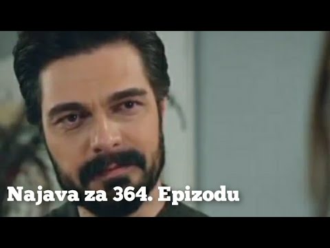 Najava za 364. Epizodu 🥰 Emanet - Fatalna Ljubav