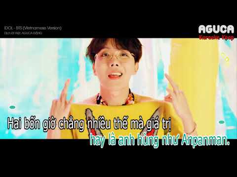 [Karaoke Việt + Audio] IDOL - BTS