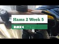 DVTV: Block 4 Hams 2 Wk 5