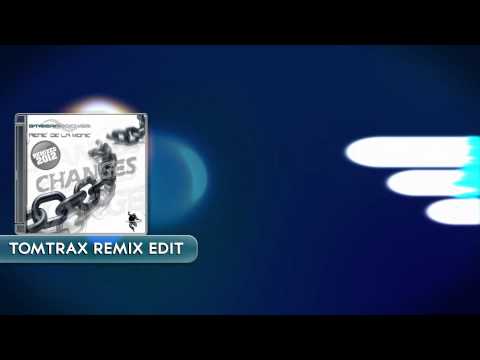 Changes (Remixes 2012) - Streamrocker & René de la Moné (Tomtrax Remix Edit)