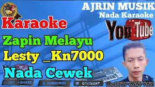 Download lagu Lesty - Zapin Melayu [Karaoke] Kn7000 - Nada Wanita | Ajrin Musik mp3