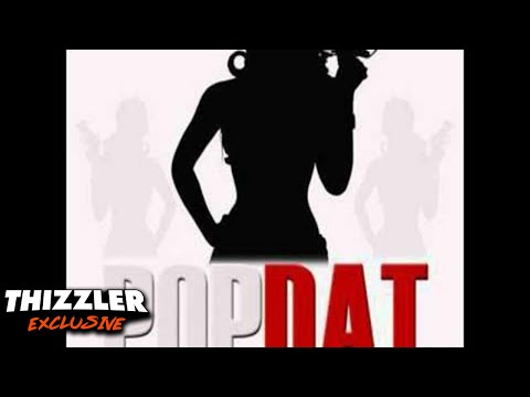 Fly Street Gang ft. YG, Erk Tha Jerk & Money Alwayz - Pop Dat (Remix) [Thizzler.com Exclusive]
