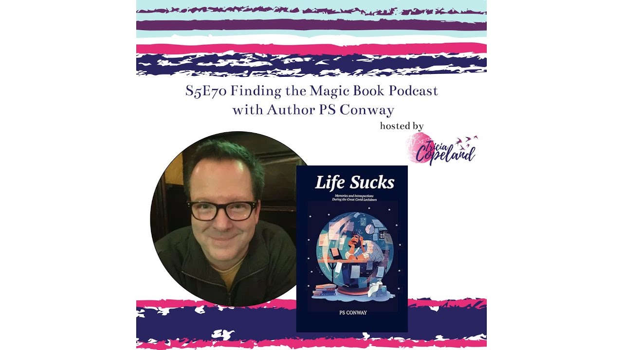 Interview with Life Sucks Author with PS Conway