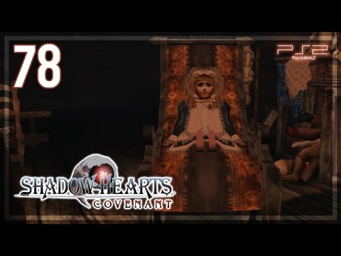 Shadow Hearts ： Covenant 【PS2】 No Commentary Playthrough │ #78