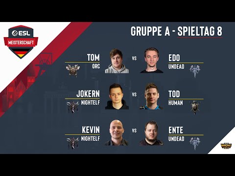 WC3 - Edo vs. ToM / ToD vs. JokeRn / Kevin vs. EnTe | ESL  Frühlingsmeisterschaft 2021