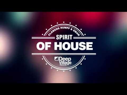 Clemens Rumpf feat. Eman – Spirit of House (DVR016)
