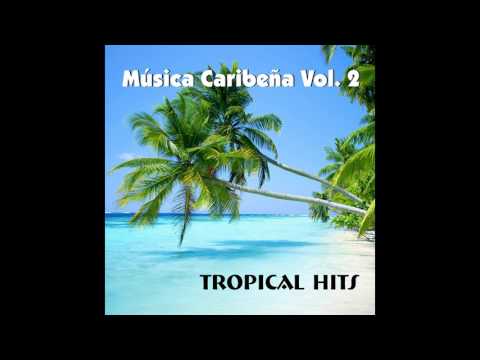 04 Olivia Gray - Por Tu Amor - Música Caribeña, Vol. II Tropical Hits