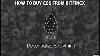 How to Buy EOS from Bitfinex