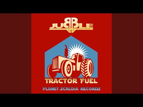 Tractor Fuel (Original Version)