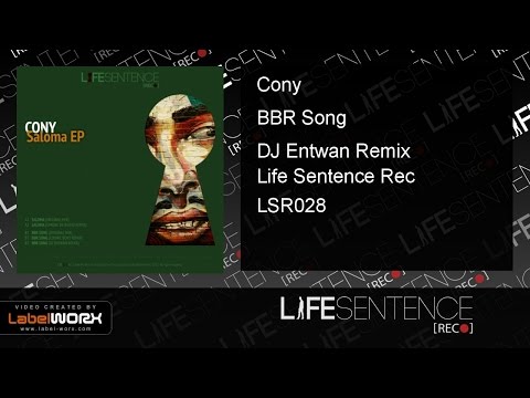 Cony - BBR Song (DJ Entwan Remix)