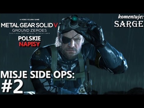 Zagrajmy w Metal Gear Solid 5: Ground Zeroes [napisy PL] BONUS #2 - Side Ops: Intel Operative Rescue