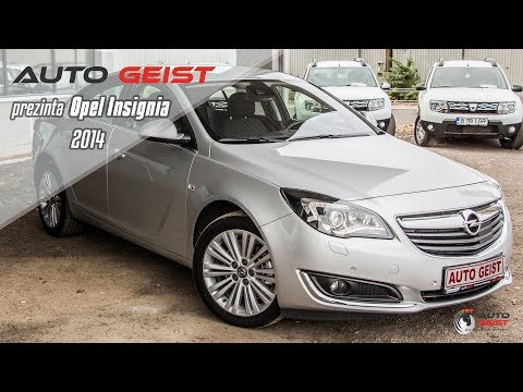 Opel Insignia 2014 la Auto Geist