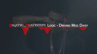 Logic - Driving Miss Daisy (Feat. Childish Gambino)