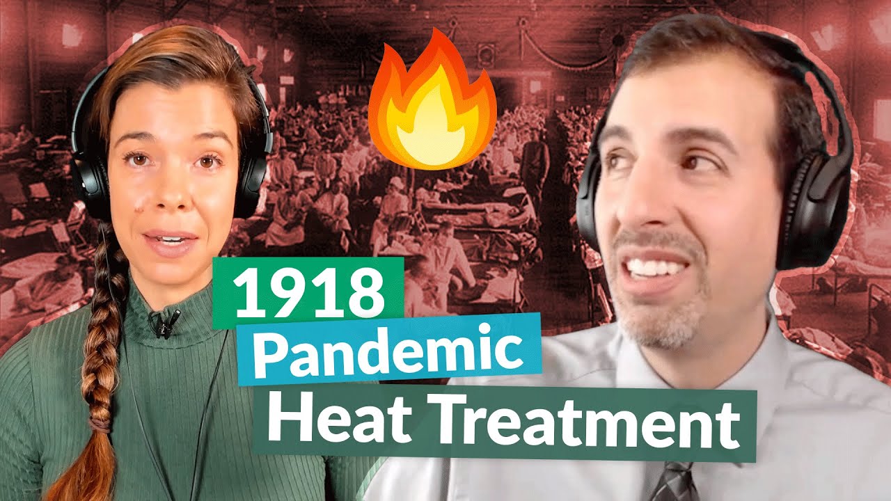 Dr. Roger Seheult explains heat treatment protocol used during the influenza pandemic of 1918