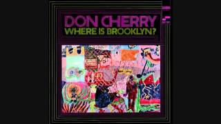 Don Cherry "There Is the Bomb"