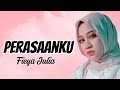 Perasaanku Fieya Julia Lirik