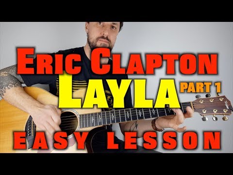How to play Layla Eric Clapton part 1