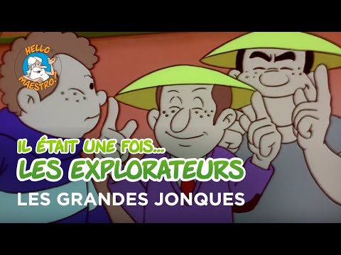 Il était une fois… les Explorateurs 🗺️- Les grandes jonques 🥟