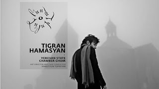Tigran Hamasyan - Maghterg (Patriarchal Ode), Komitas | Luys i Luso