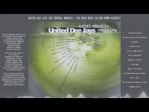 United Dee Jays For Central America - Too Much Rain (Oliver Momm Digimix)