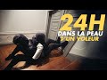 24 HOURS IN THE SKIN OF A THIEF