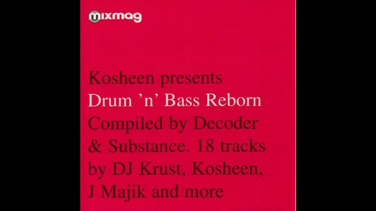 Mixmag - Drum & Bass Reborn - 15 - J Majik feat. Kathy Brown - Tell Me