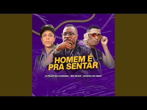 Homem É pra Sentar