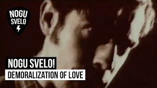 Ногу свело! - Demoralization of Love