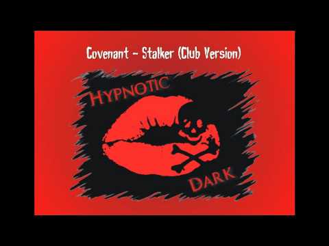 Covenant - Stalker (Club Version)