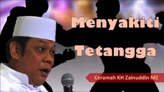Download lagu Tidak Masuk Surga Orang yang Menyakiti Tetangganya   Ceramah KH Zainuddin MZ mp3