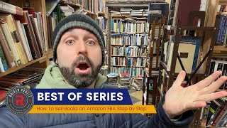 How to Sell Books on Amazon FBA Like A Pro! (Best of Series)