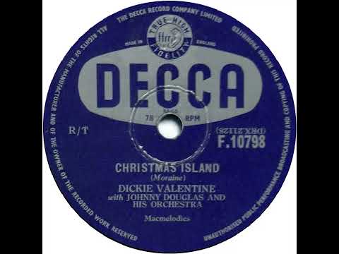 UK New Entry 1956 (182) Dickie Valentine - Christmas Island