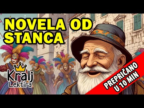 Novela od Stanca kratak sadržaj - Kralj Lektira