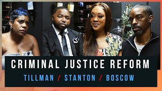 Tasha K x Angela Stanton, Tillman, and Bosco on CJM Reform Tour and Much More!!