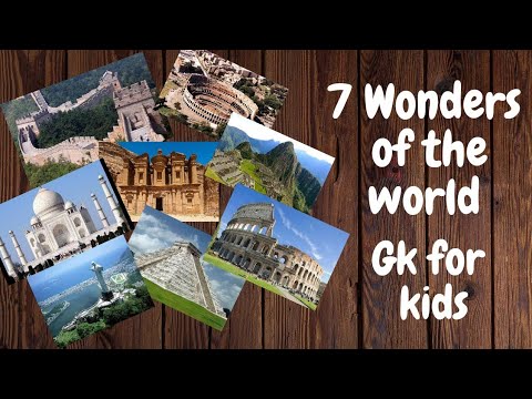 Gk for kids || 7 Wonders of the world || by #kuhukiducation#
