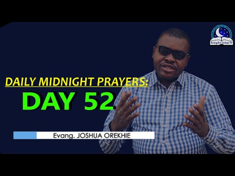 Day 52: Daily Midnight Prayers  -  With Bible Verses - Evangelist Joshua