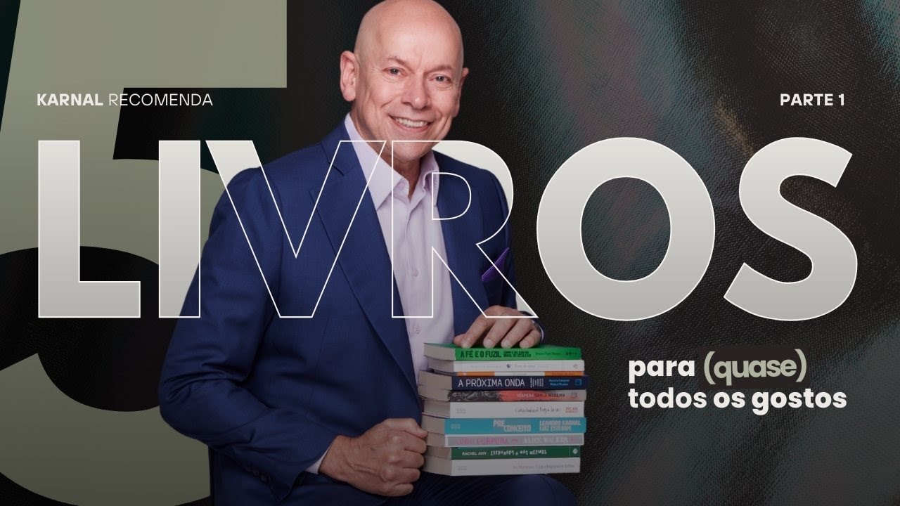 5 livros para ampliar o seu conhecimento histórico | Karnal Indica | Parte 1