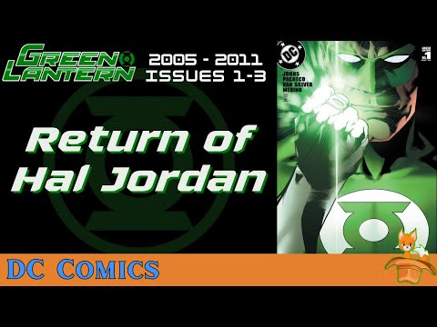 Green Lantern (2005-2011) Issues #1-3 Explained