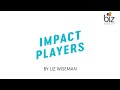 Biz Group Impact Players Keynote from Liz Wiseman