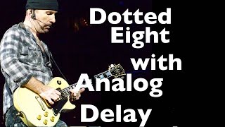 Video thumbnail for How to Create U2 (The Edge) Delay Sound - 1/8 Dotted Eight like Boss DD-3 & EQD Disaster Transport by Julian Doe