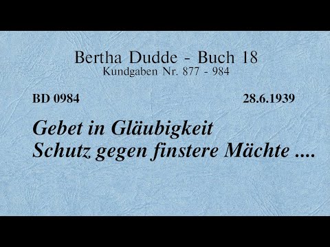 BD 0984 - GEBET IN GLÄUBIGKEIT SCHUTZ GEGEN FINSTERE MÄCHTE ....