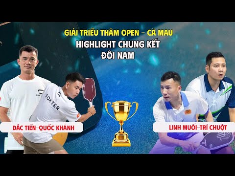 Highlight Full Finals: Linh Muoi, Tri Chuot & Dac Tien Quoc Khanh at Trieu Tham Open Tournament