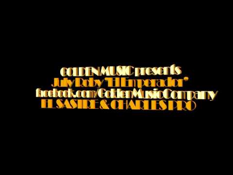 July Roby - Cosas Del Destino [Golden Music - El Sastre & Charles Pro]