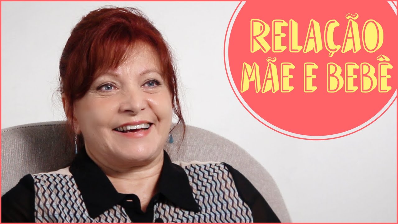 IMPORTÂNCIA DA RELAÇÃO MÃE E BEBÊ - CRIAR E CRESCER